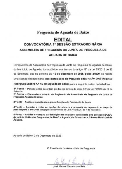 Convocat&oacute;ria 1&ordf; Sess&atilde;o Extraordin&aacute;ria da Assembleia de Freguesia
